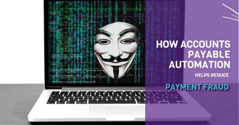 How Accounts Payable Automation
